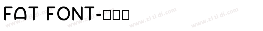 FAT FONT字体转换
